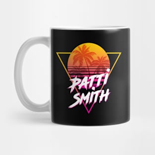 Patti Smith - Proud Name Retro 80s Sunset Aesthetic Design Mug